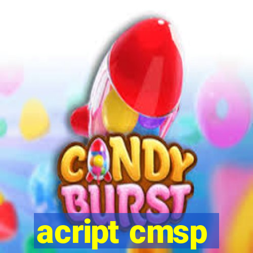 acript cmsp